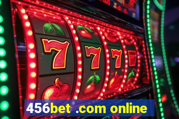 456bet .com online